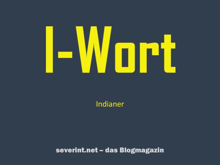 Was bedeutet I-Wort?
